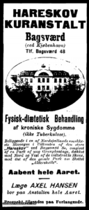 Hareskov Kuranstalt - Fysisk-diætetisk Behandling af kroniske sygdomme - Læge Axel Hansen bor på Anstalten hele året - 1916