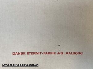 Dansk Eternit-Fabrik A/S - Aalborg