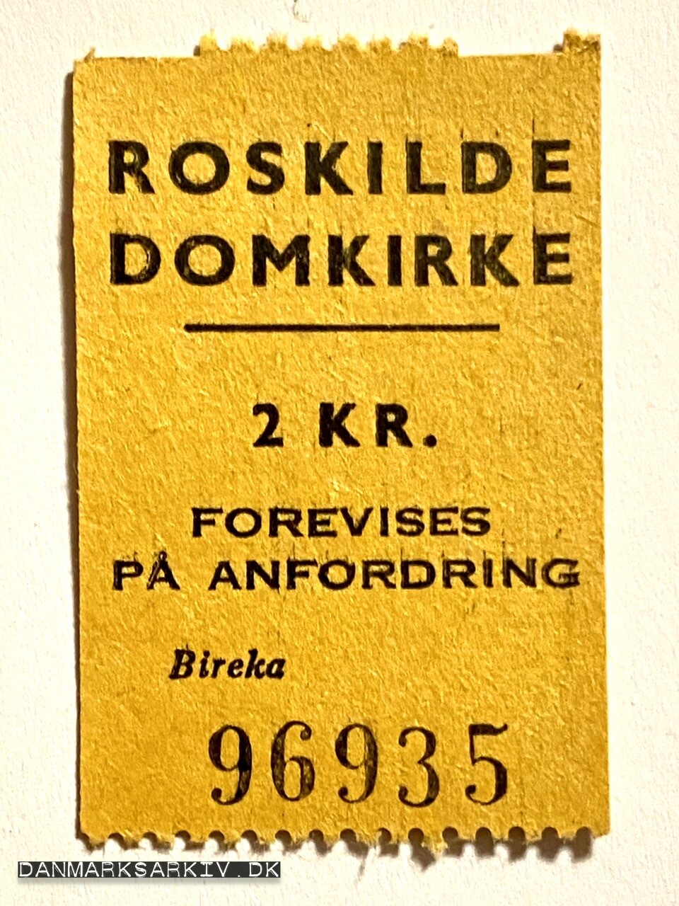 Indgangsbillet til Roskilde Domkirke - DKK 2,- - Fremstillet af Bireka