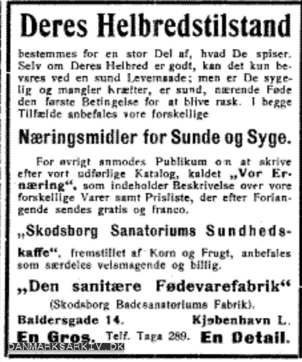 Skodsborg Badesanatoriums Fabrik - Den sanitære Fødevarefabrik - Næringsmidler for Sunde og Syge - Skodsborg Sanatoriums Sundhedskaffe