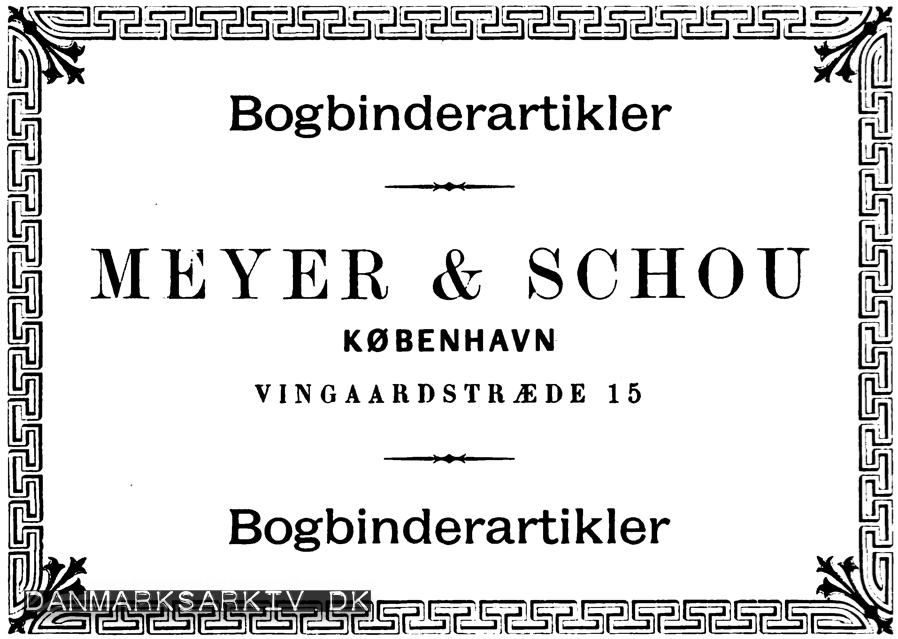 Bogbinderartikler - Meyer & Schou København, Vingaardstræde 15 - Annonce 1895